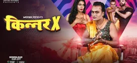 Kinner-X (2024) S01E01 Hindi Uncut MoodX Web Series 1080p Watch Online