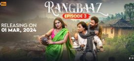 Rangbaaz (2024) S01E03 Hindi DesiFlix Hot Web Series 1080p Watch Online